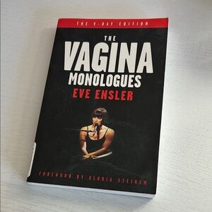 The Vagina Monologues by Eve Ensler
